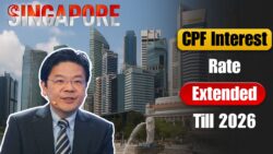 CPF Interest Rate Floor Extended Till 2026 – Big Win for Singapore Retirement Savers