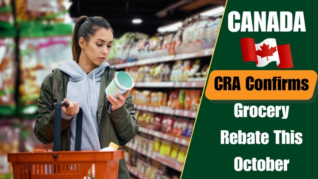 Canada Grocery Rebate October 2025