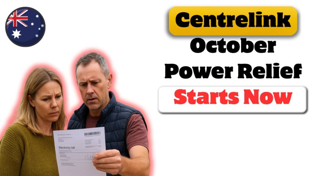 Centrelink Electricity Relief October 2025