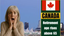 Canadians Shocked: Retirement Age Rises Beyond 65 – New OAS & CPP Rules Completely Change Pension Plans